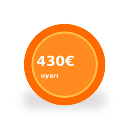 430 € üzeri uyarı